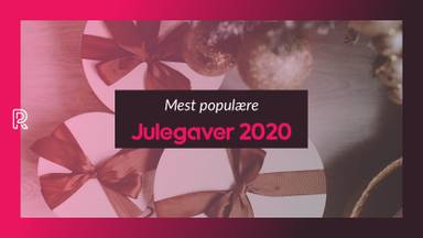 Mest populære julegaver 2020