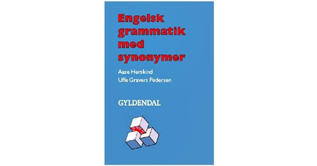 Engelsk grammatik med synonymer: Grundbog. Hft., E-bog • Se priser nu »