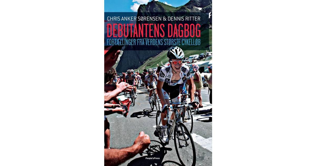 Debutantens dagbog: Fortællinger fra verdens største cykelløb, E-bog • Pris  »