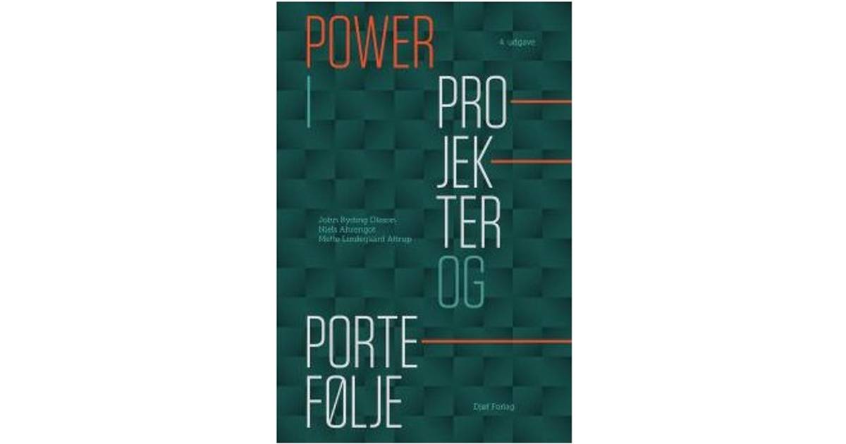 Power i projekter og portefølje (Indbundet, 2019) • Pris »