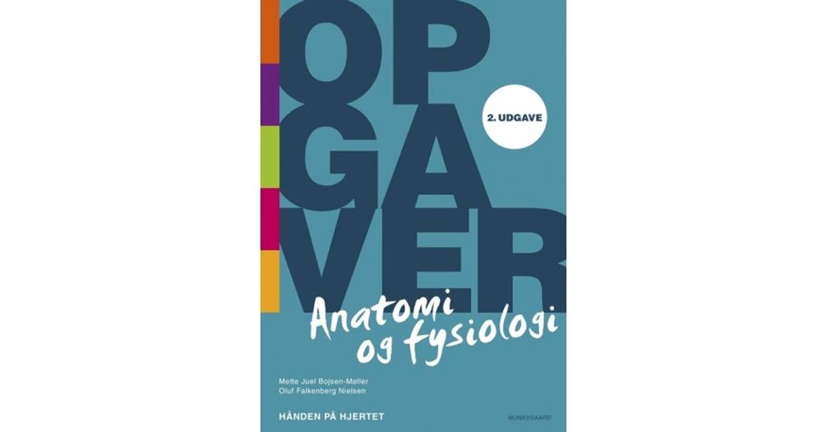Opgaver til anatomi og fysiologi (Hæfte, 2019) • Se priser hos os »