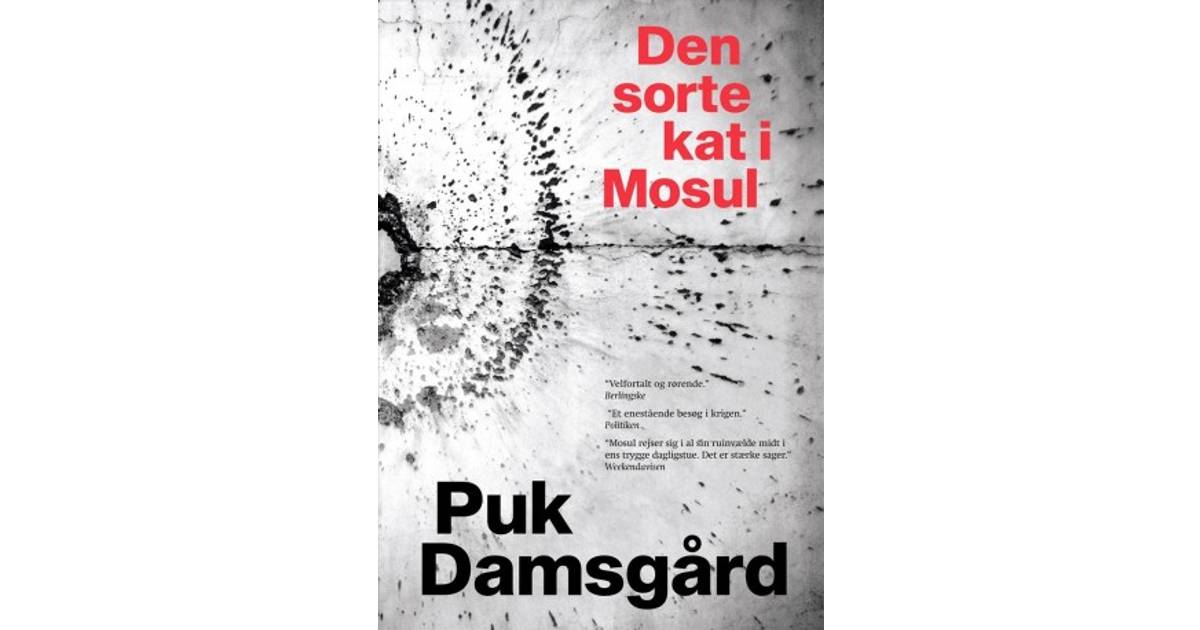 Den sorte kat i Mosul (Paperback, 2018) • Se priser »