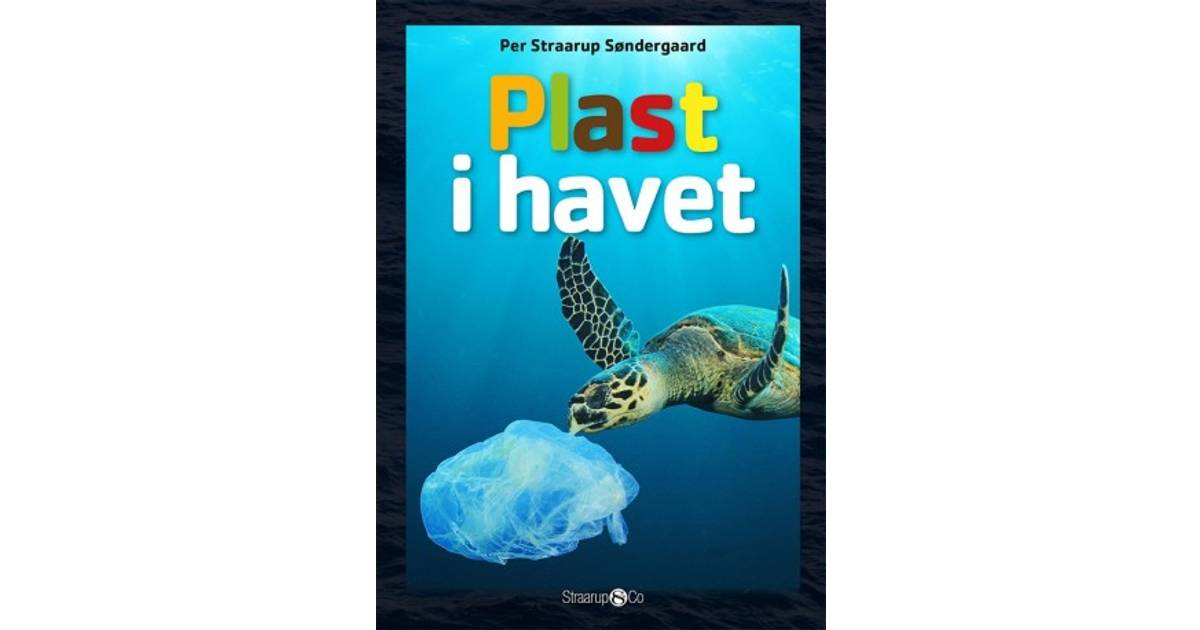 Plast i havet (Indbundet, 2018) (8 butikker) • Priser »