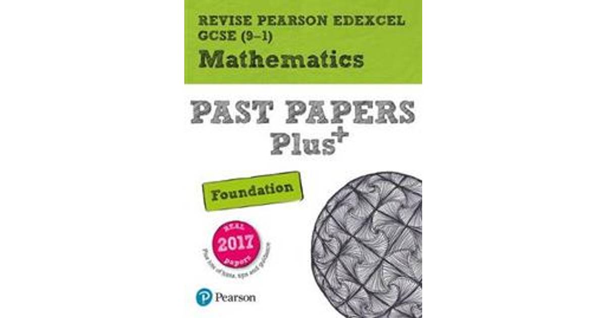 Revise Pearson Edexcel Gcse 9 1 Mathematics Foundation Past Papers ...