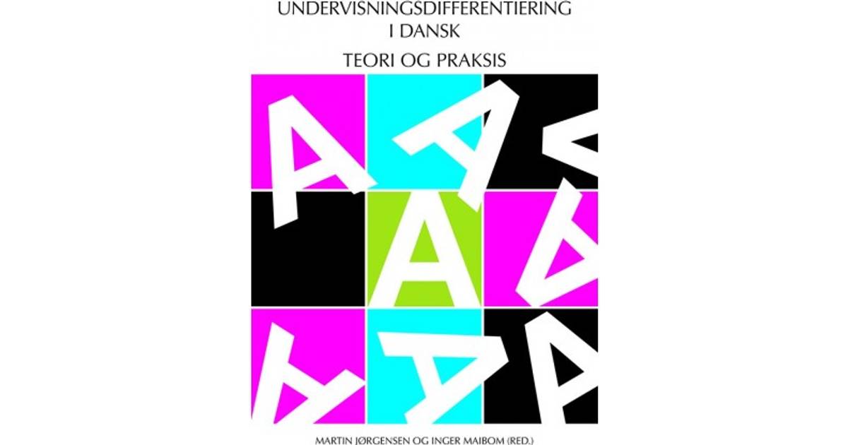 minimal Fahrenheit Beskrive Undervisningsdifferentiering i Dansk - Teori og praksis (Hæfte, 2018)