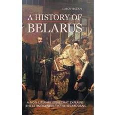 A History of Belarus (Indbundet, 2014)
