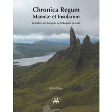 Norsk, nynorsk Bøger Chronica Regum Manniæ et Insularum: Krøniken om kongane og biskopane på Man (Hæftet, 2020)