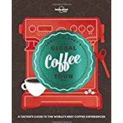 Lonely Planet's Global Coffee Tour (Indbundet, 2018)