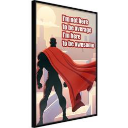 Artgeist Be Your Own Superhero Poster