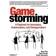 Gamestorming: A Playbook for Innovators, Rulebreakers, and Changemakers (Hæftet, 2010)